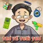 Tải Trở Về Tuổi Thơ Mod APK (Full Tiền, Vé, Max Level, Menu) v1.8.1